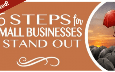 6 Steps to Make Your Small Business Stand Out from the Competition to Attract More Clients [UPDATED]