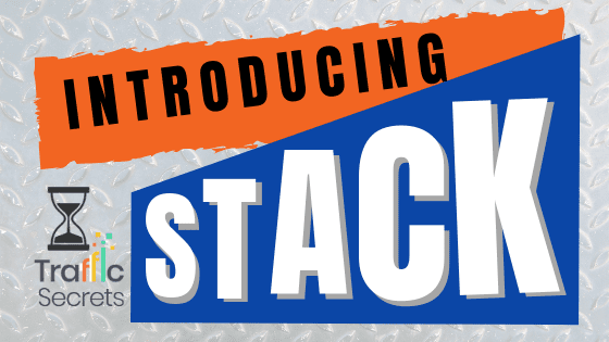 Website Traffic Secrets Introducing the Stack