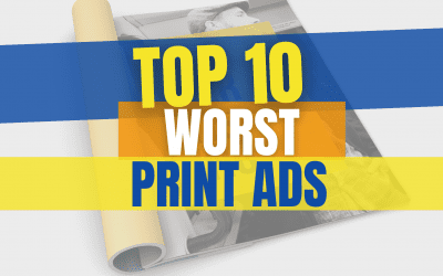 Top 10 Worst Print Ads – Avoid Killer Advertising Mistakes