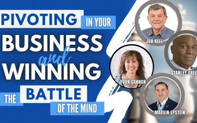 Pivoting in Your Business & Winning the Battle of the Mind