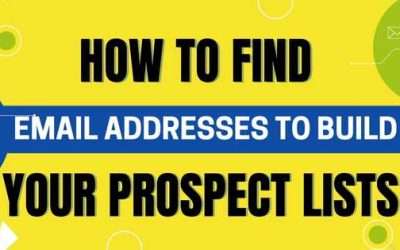 How to Find Email Addresses to Build Your Prospect Lists